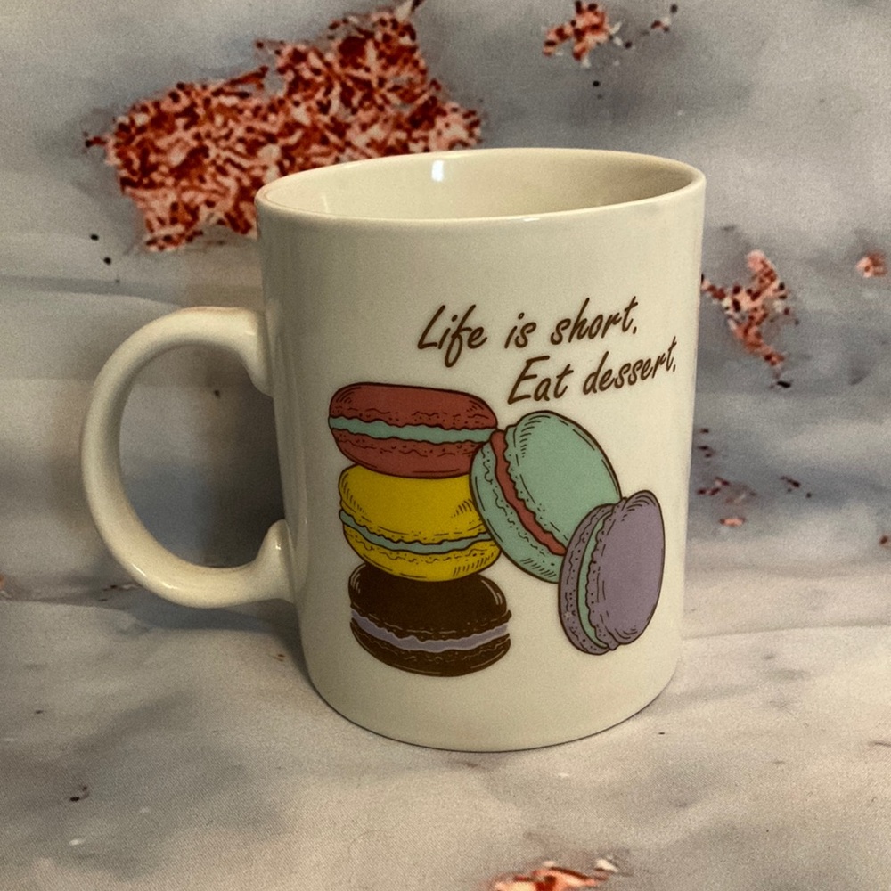 Macaron “Life is short, Eat dessert” Foodie Ceramic Coffee Tea Mug